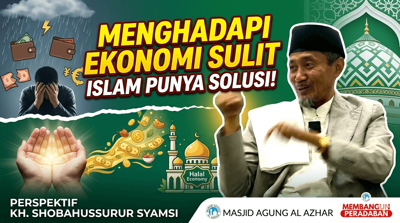 Menghadapi Ekonomi Yang Sulit : Perspektif Islam dan Solusi Nyata